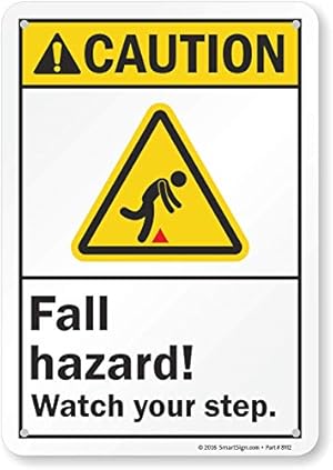 SmartSign Caution - Fall Hazard, Watch Your Step Sign, 7" x 10" Plastic